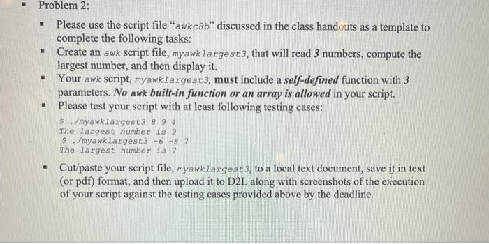  linux please . . Problem 2: Please use the script file