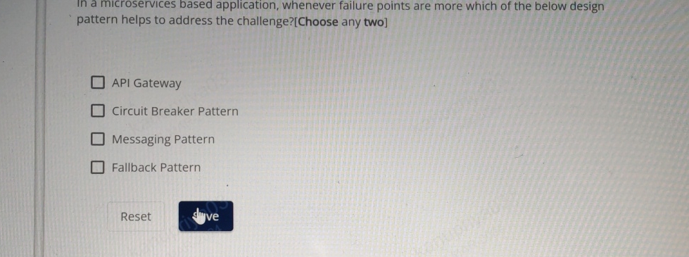  In a microservices based application, whenever failure points are more which