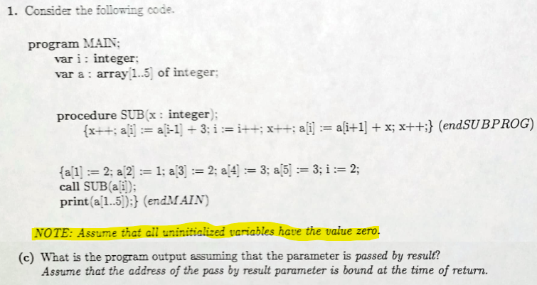  Consider the following code. program MAN; var i : integer; var