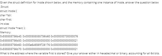  Given the struct definition for lnode shown below, and the memory