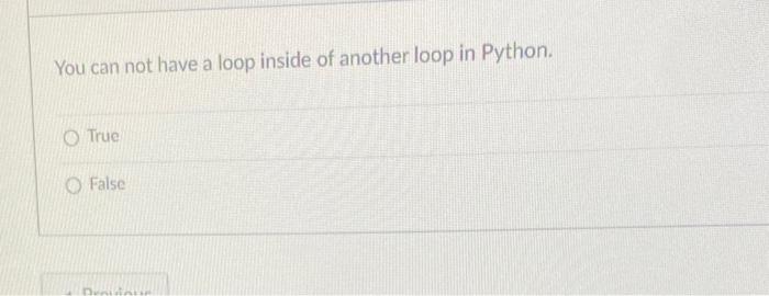  You can not have a loop inside of another loop in