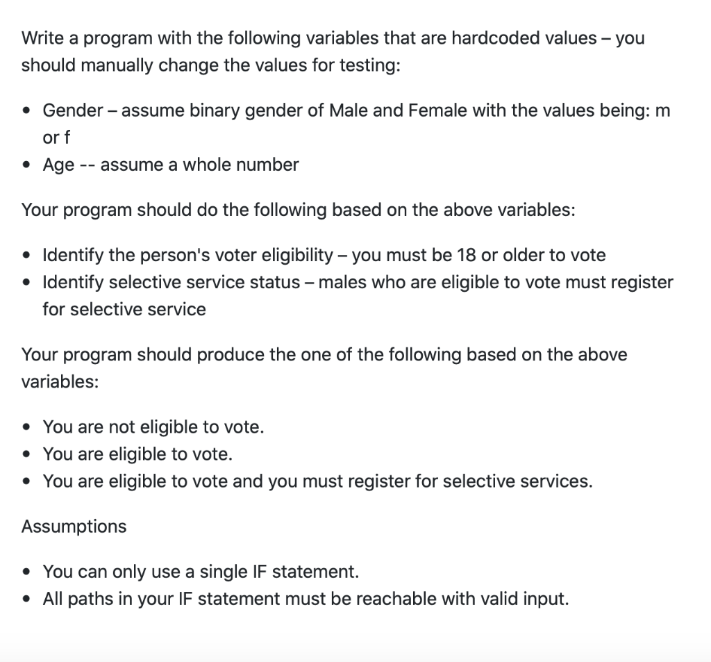  Write a program with the following variables that are hardcoded values