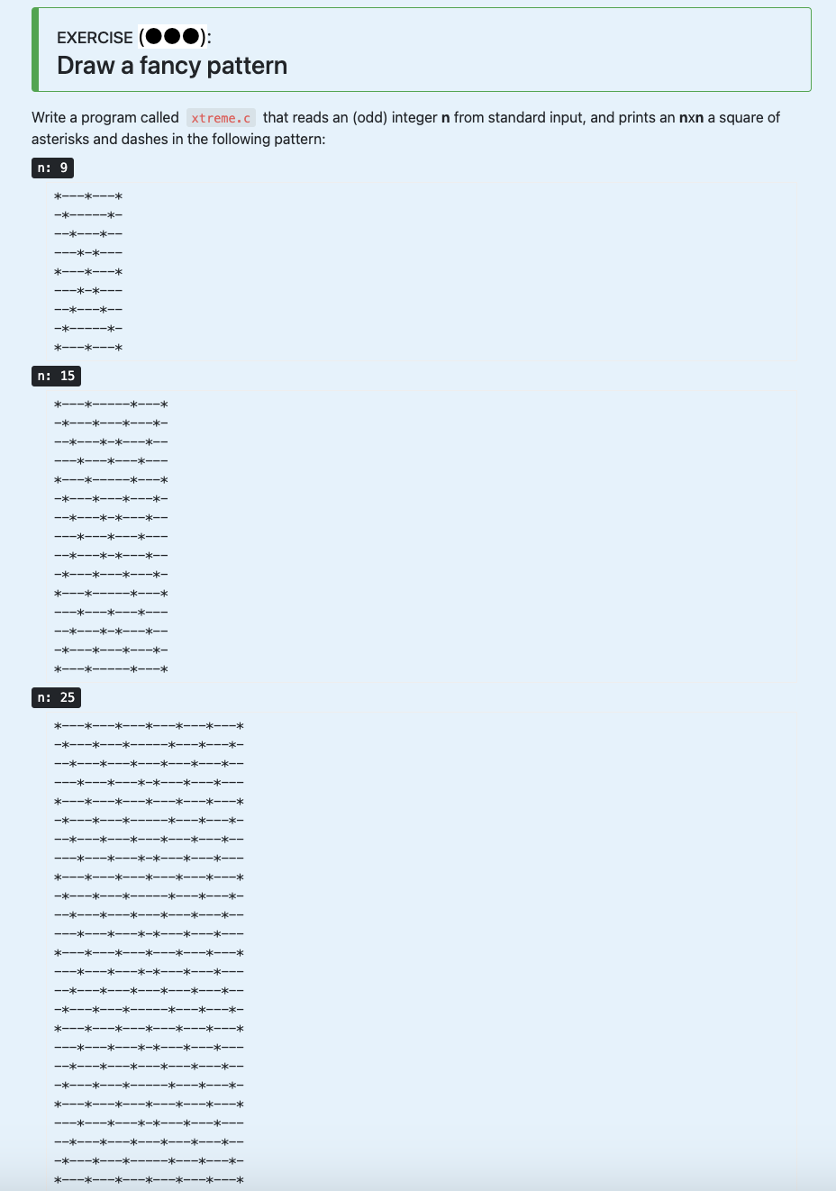 C programming Write a program called xtreme.c that reads an (odd) integer