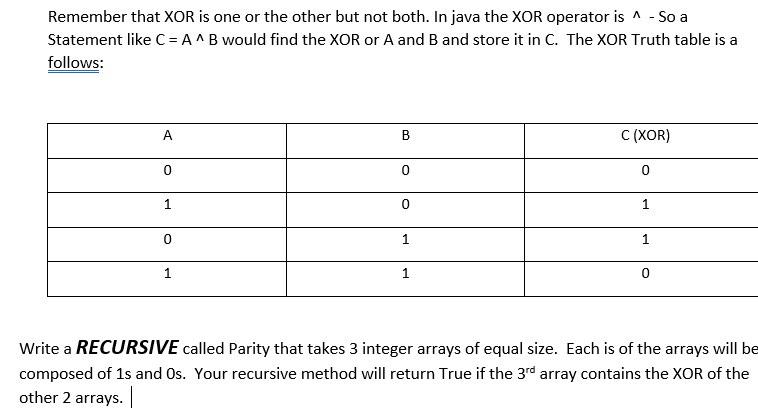 JAVA. NEED ASAP public static boolean parity(int[]aOne, int[]aTwo, int []aThree) { //Replace