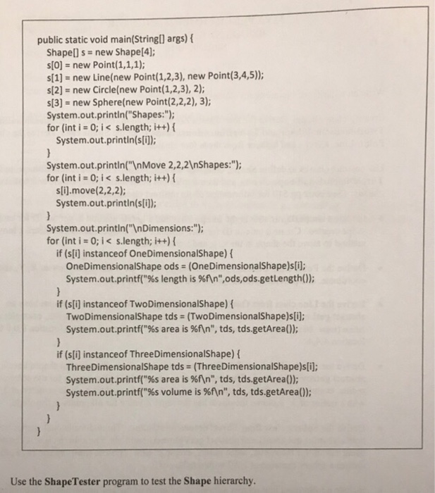 simple shapes. Create a class Shape. Derive the four classes ZeroDimensionalShape, OneDimensionalShape,