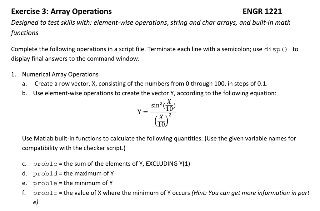  Matlab (EXERCISE 3) Exercise 3: Array Operations Designed to test skills
