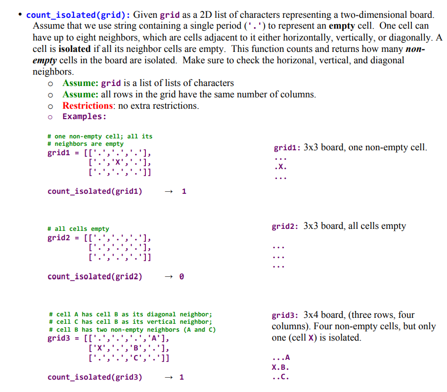 Please do the following by using Python: Note: count_isolated (grid): Given grid