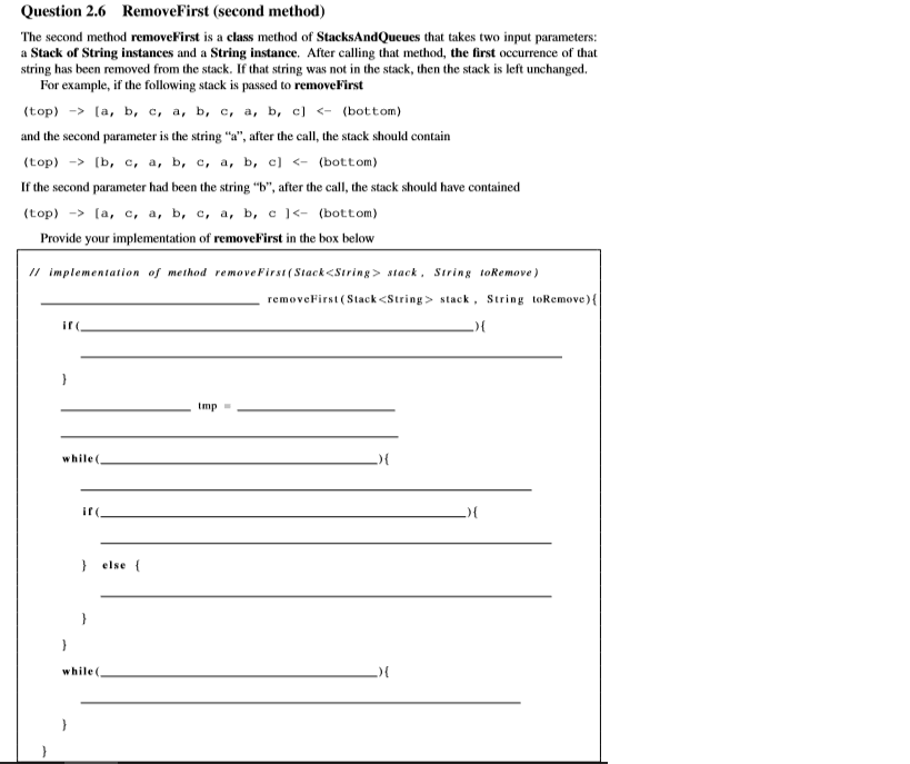  Question 2.6 RemoveFirst (second method) The second method removeFirst is a