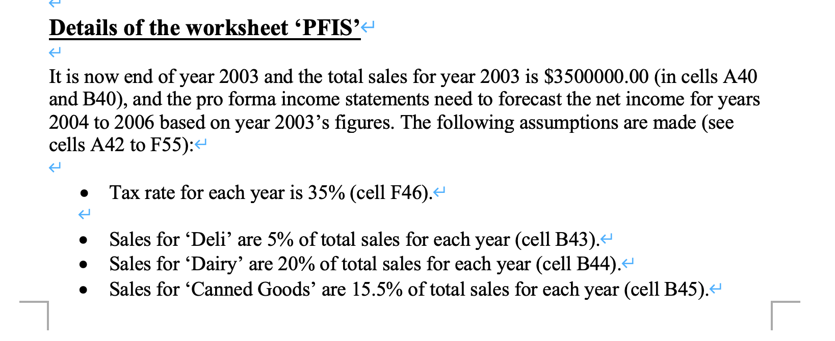 to F34 of worksheet PFIS' (104 formula in total to fill in)