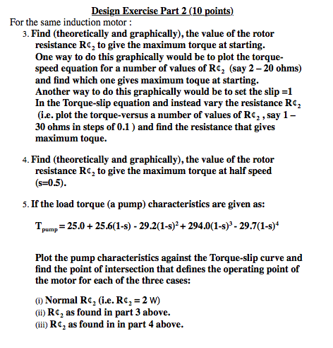  Design Exercise Part 2 (10 points) For the same induction motor