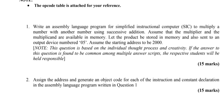  The opcode table is attached for your reference. 1. Write an