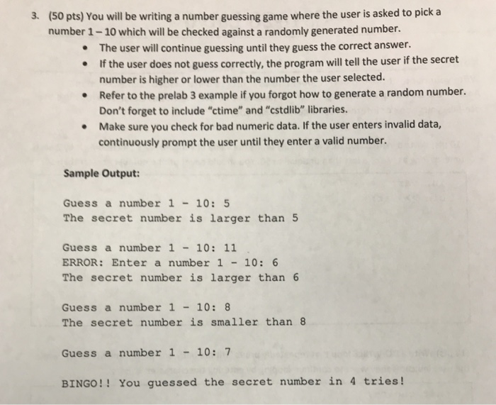  C++ code (50 pts) You will be writing a number guessing