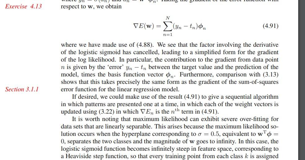 Please answer for Exercise 4.13 Exercise 4.13 respect to w, we obtain