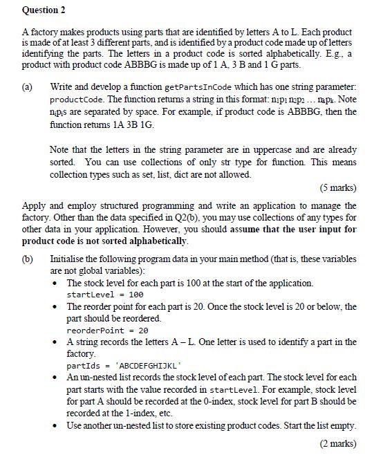 Please use Python code to answer Question 2 (b). Thanks Question 2