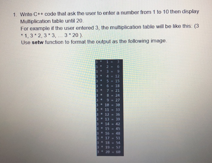  1. Write C++ code that ask the user to enter a