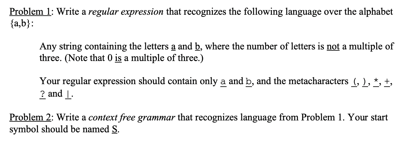 Problem 1: Write a regular expression that recognizes the following language