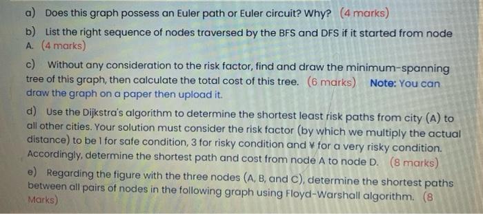 factor conditions over the highways between 7 cities named (A G) are