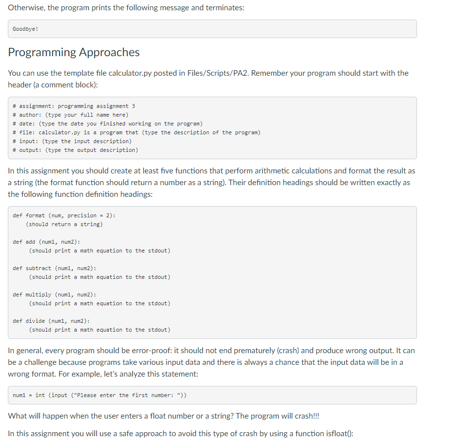 python. make sure sure the outputs are the same as the description.