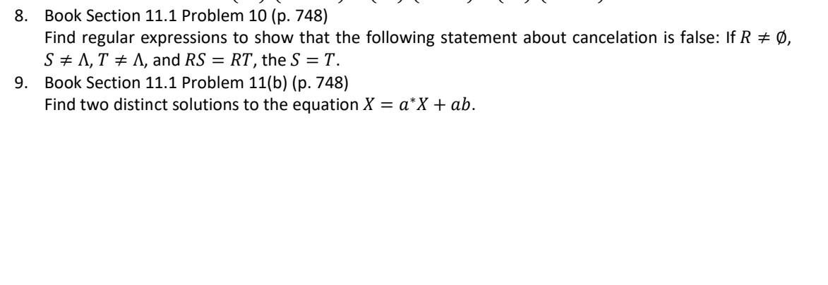  8. Book Section 11.1 Problem 10 (p. 748) Find regular expressions