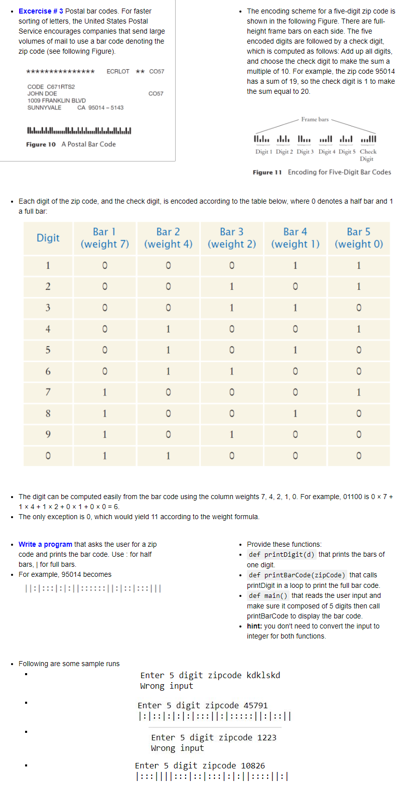  in python with comments Excercise #3 Postal bar codes. For faster