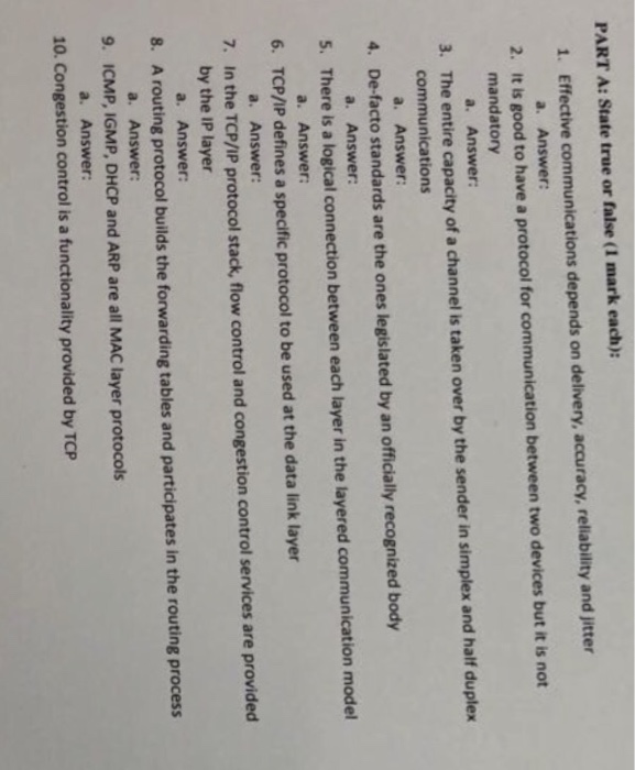  PART A: State true or false (1 mark each): 1. Effective