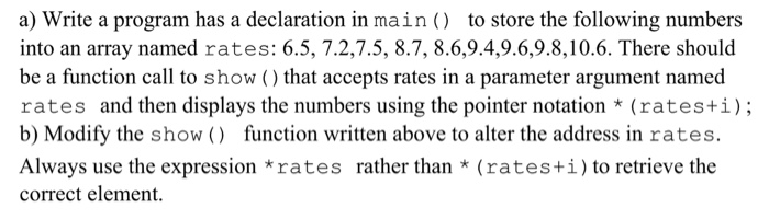  Please help with my c++ Write a program has a declaration