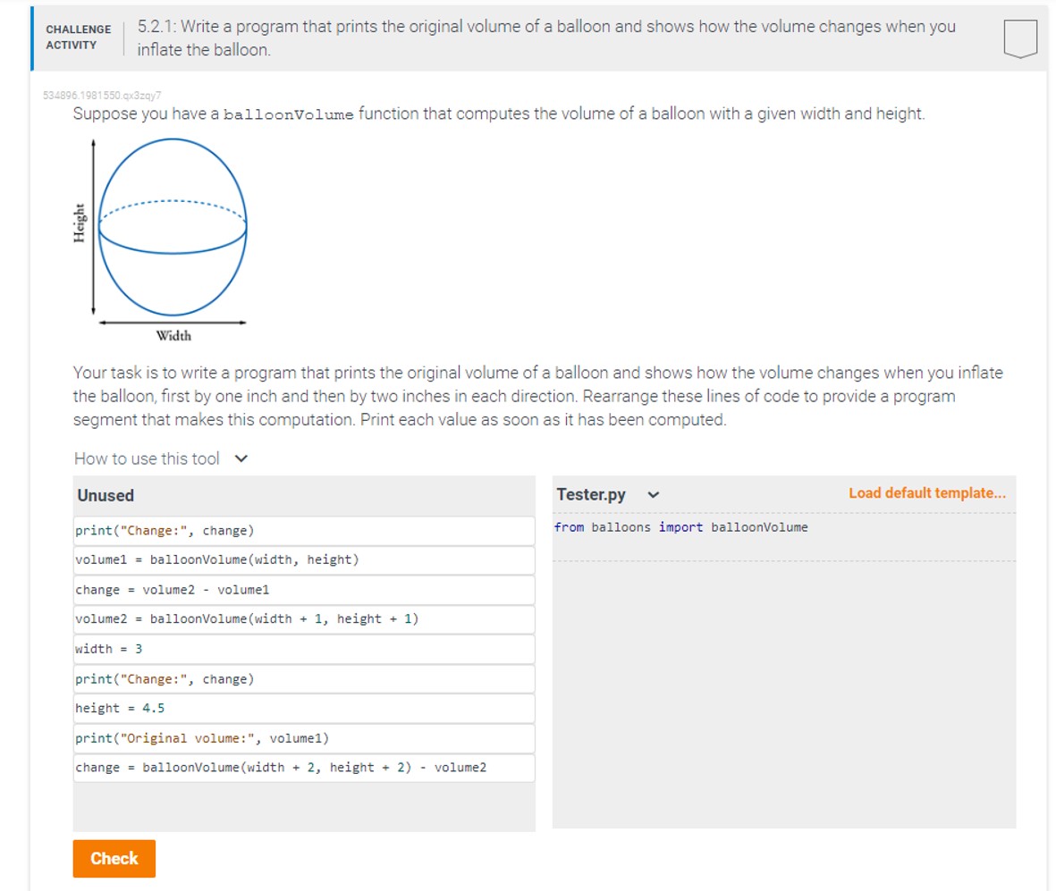  5.2.1: Write a program that prints the original volume of a