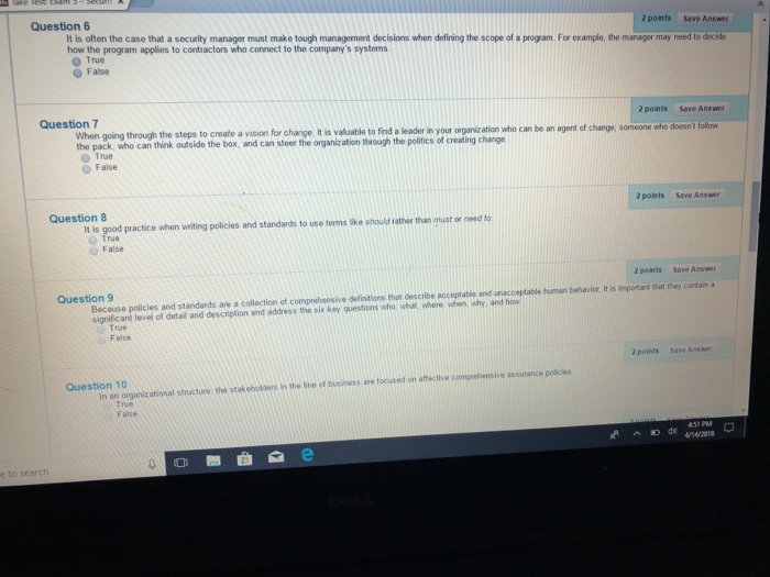  Question 6 It is often the case that a security manager