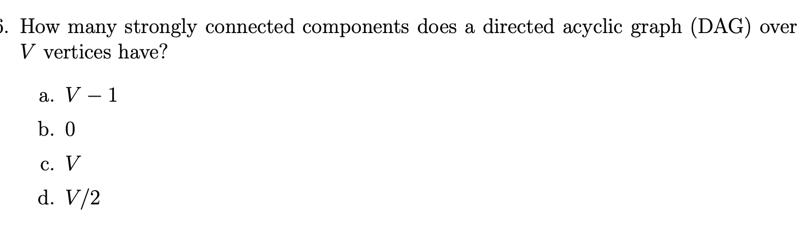  3. How many strongly connected components does a directed acyclic graph