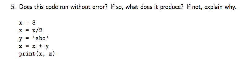 NEED CODING HELP - MUST BE COMPATABLE WITH PYTHON/JUPYTER NOTEBOOK 5. Does