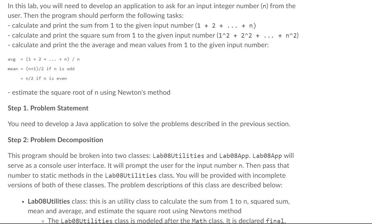  In this lab, you will need to develop an application to