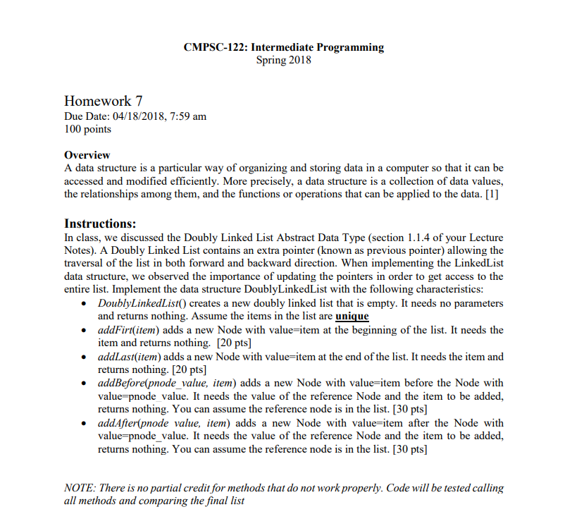 [PYTHON] CMPSC-122: Intermediate Programming Spring 2018 Homework 7 Due Date: 04/18/2018,7:59 am