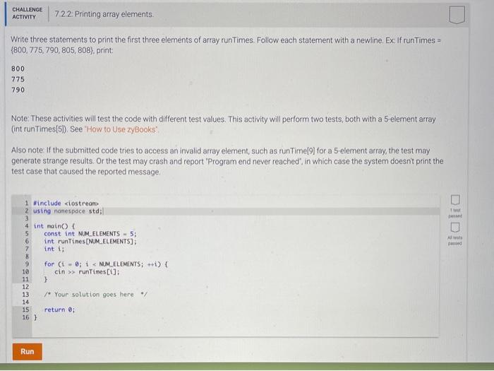  CHALLENGE ACTIVITY 7.2.2: Printing array elements. Write three statements to print