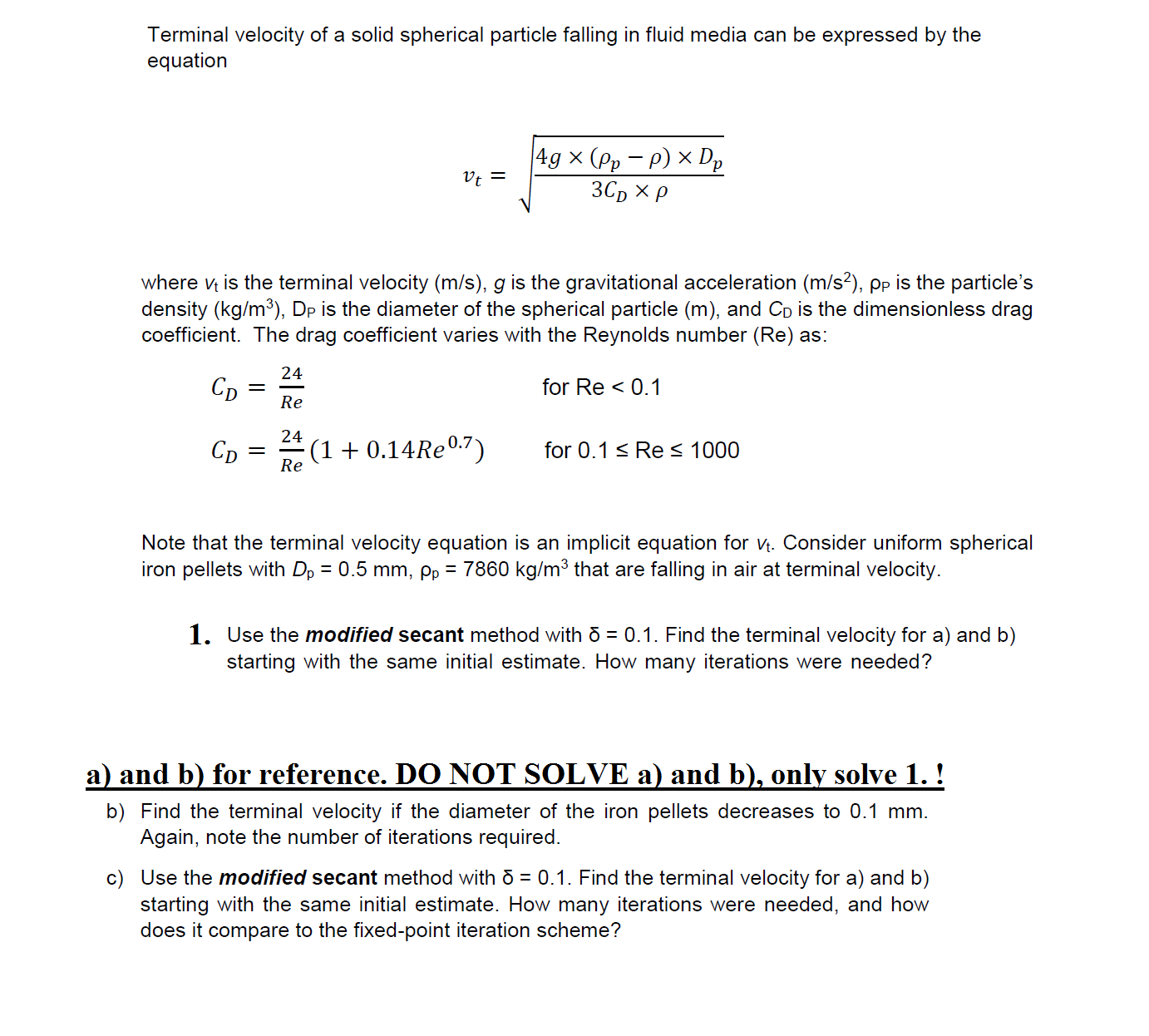 Answer the following problem using MATLAB. Please show ALL MATLAB code