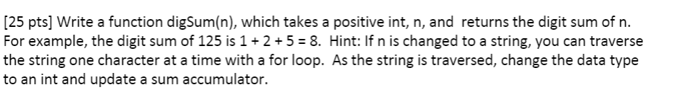 Use python and Explain your code, Thank you so much. [25 pts]