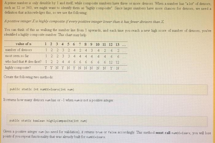  In Java A prune number is only divisible by 1 and