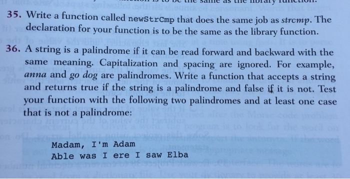  Both of these questions please Write a function called newstrCmp that