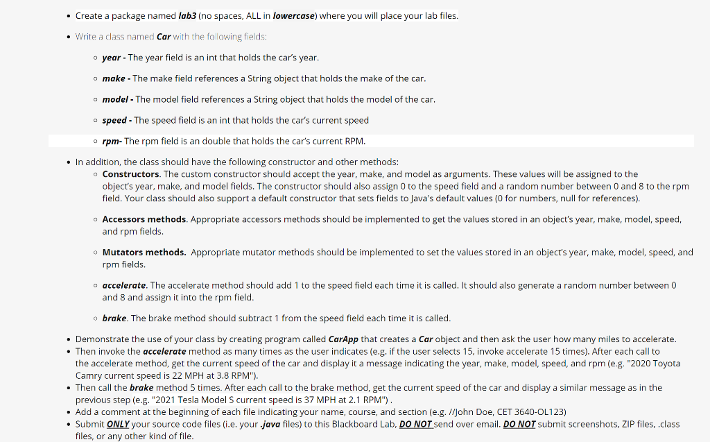 Create a package named lab3 (no spaces, ALL in lowercase) where