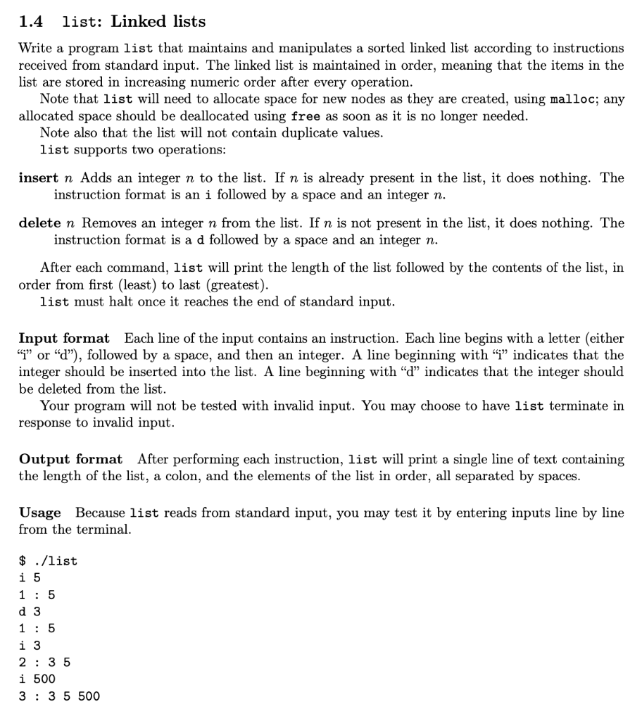 I need help programming this in C please 1.4 list: Linked lists