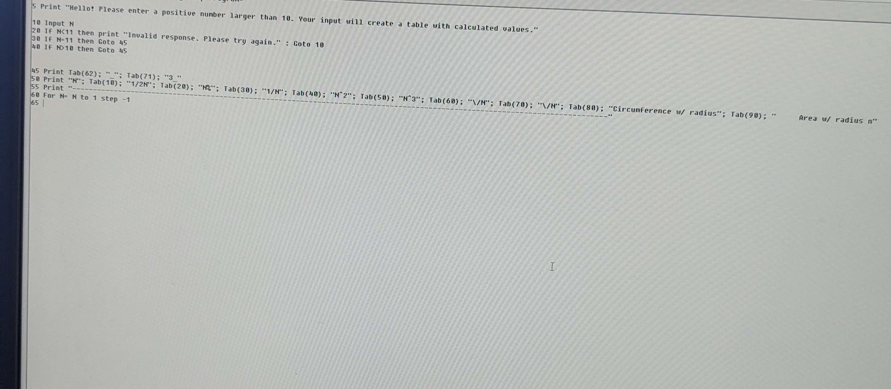  Hello! My coding assignment is run on JUST BASIC. Using any