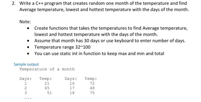 Must be done in visual studio c++ (2019) 2. Write a C++
