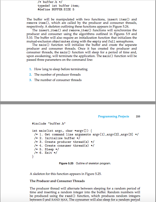 this Project 3_Producer-Consumer Problem In Section 5.7.1, we consumer problem using a