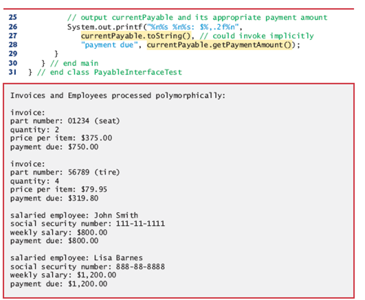 CommissionEmployee and one Base-PlusCommissionEmployee. First output a String representation of each Payable