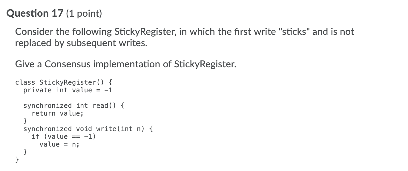 class QueueConsensus 2: extends ConsensusProtocol { 3: private Queue queue; 4: public