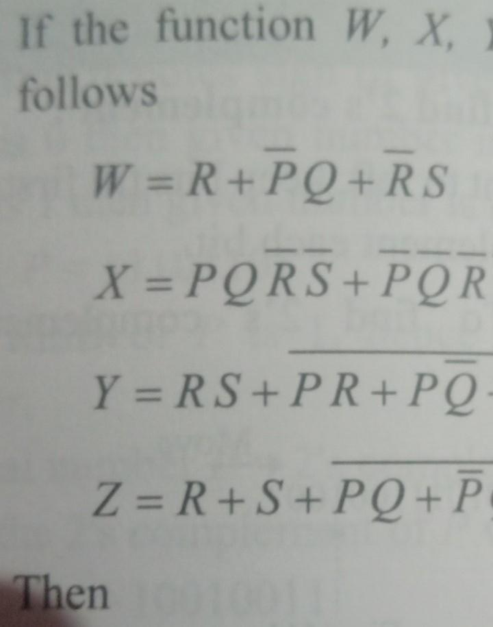  If the function W, X, follows W = R + PQ+RS