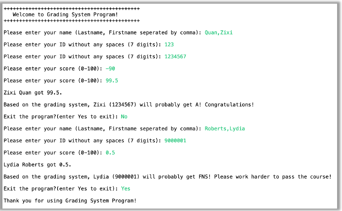 Question 1 (Grading System Program) In this question, you will write a