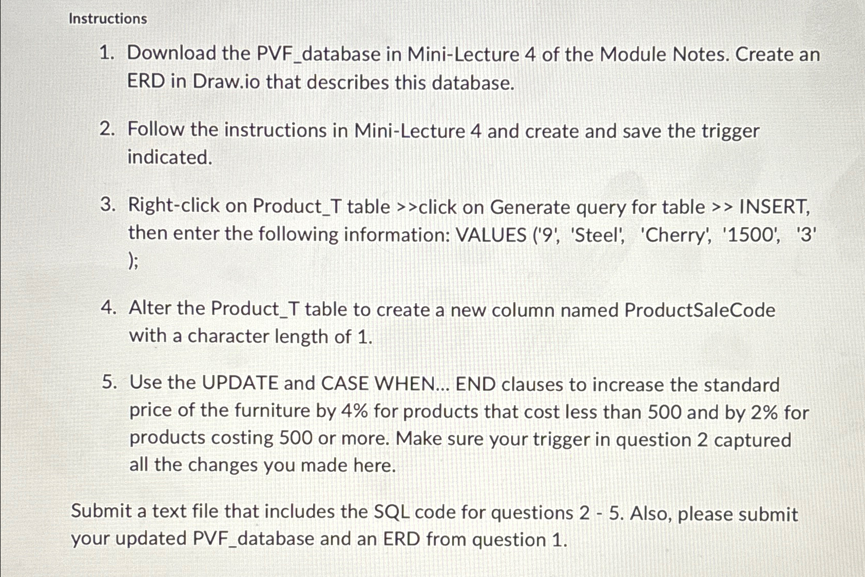  Instructions Download the PVF_database in Mini-Lecture 4 of the Module Notes.