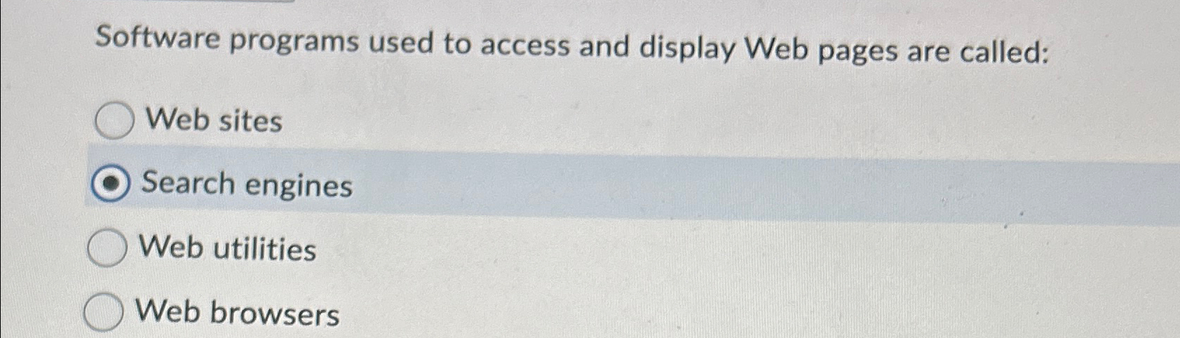  Software programs used to access and display Web pages are called: