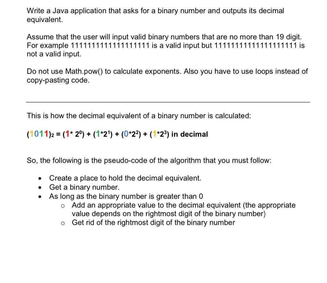  Write a Java application that asks for a binary number and