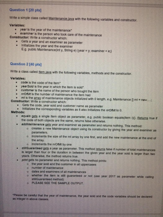  Question 1 120 pts) Write a simple class called Maintenance Java